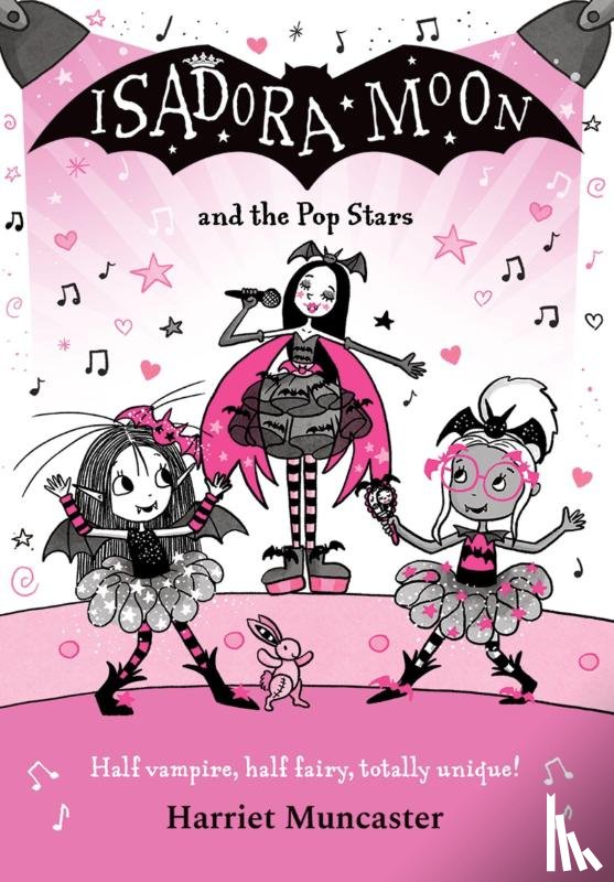 Muncaster, Harriet - Isadora Moon and the Pop Stars: The internationally bestselling series from Harriet Muncaster-now on TV!