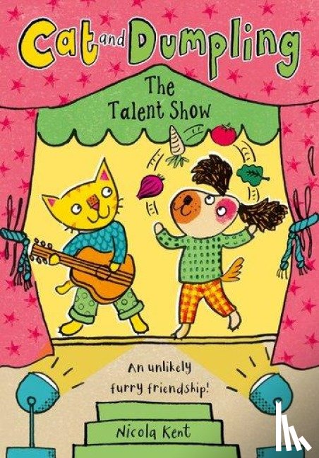 Kent, Nicola - Cat and Dumpling: The Talent Show