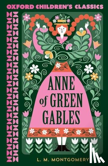 Montgomery, LM - Oxford Children's Classics: Anne of Green Gables