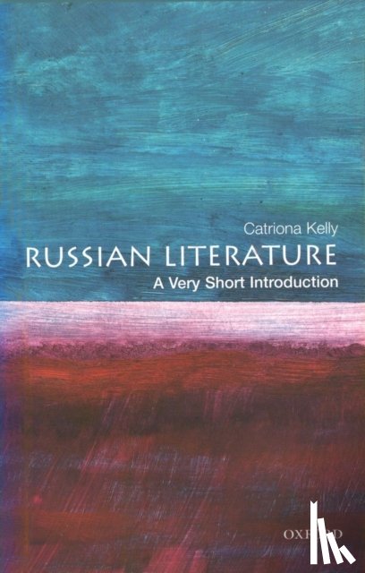 Kelly, Catriona ( - Russian Literature