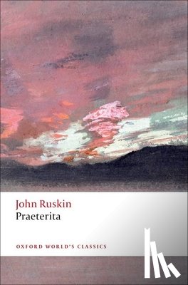 Ruskin, John - Praeterita