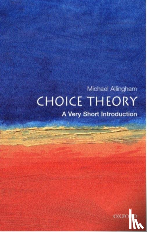 Allingham, Michael ( - Choice Theory