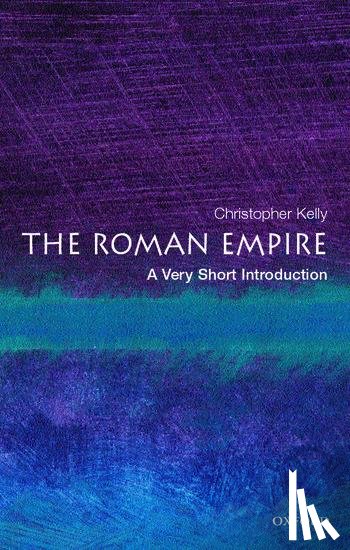 Kelly, Christopher (University Lecturer in Classics and Director of Studies in Classics - The Roman Empire
