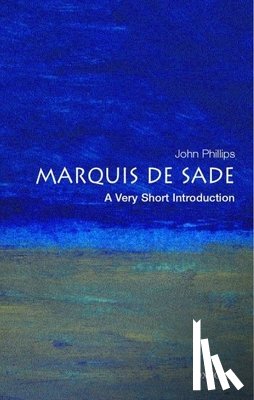 Phillips, John (Department of French Literature and Culture - The Marquis de Sade