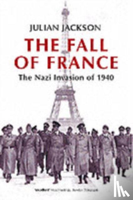 Jackson, Julian ( - The Fall of France
