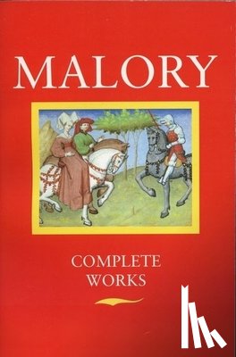 Malory, Sir Thomas - Works