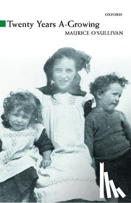 O'Sullivan, Maurice - Twenty Years A-Growing