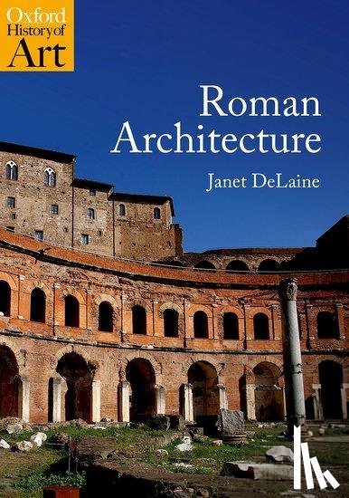 DeLaine, Janet (Emeritus Fellow - Roman Architecture