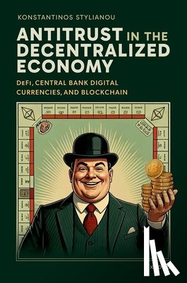 Stylianou, Konstantinos (Professor of Competition Law and Regulation - Antitrust in the Decentralized Economy