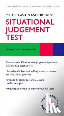 Metcalfe, David (Clinical Lecturer in Emergency Medicine, Dev, Harveer (Academic Clinical Lecturer - Oxford Assess and Progress: Situational Judgement Test