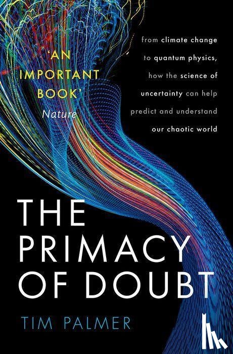 Palmer, Tim (Royal Society Research Professor in Climate Physics - The Primacy of Doubt