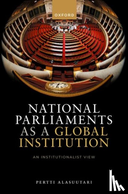 Alasuutari, Pertti (Professor of Sociology - National Parliaments as a Global Institution