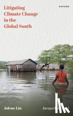 Lin, Jolene (Associate Professor, Peel, Jacqueline (Director - Litigating Climate Change in the Global South