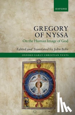  - Gregory of Nyssa: On the Human Image of God