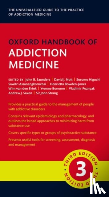 Saunders, John, Saxon, Andrew, Strang, John, Nutt, David - Oxford Handbook of Addiction Medicine