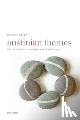 Sbisa, Marina (University of Trieste) - Austinian Themes