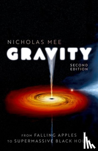 Mee, Nicholas (Director - Gravity: From Falling Apples to Supermassive Black Holes