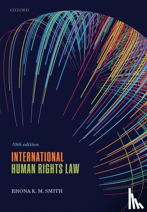 Smith, Rhona K. M. (Professor of International Human Rights - International Human Rights Law