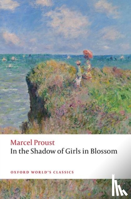 Proust, Marcel - In the Shadow of Girls in Blossom