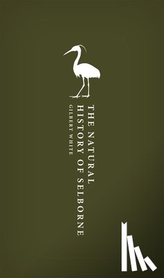 White, Gilbert - The Natural History of Selborne