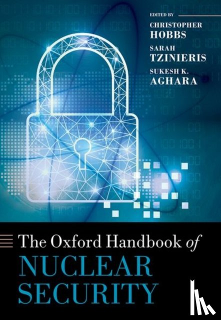 Hobbs, Christopher - The Oxford Handbook of Nuclear Security