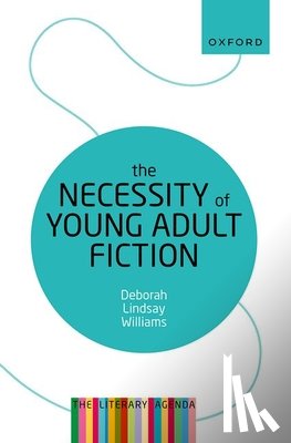 Williams, Deborah Lindsay (Clinical Professor - The Necessity of Young Adult Fiction