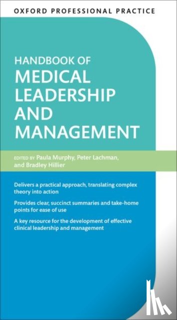  - Oxford Professional Practice: Handbook of Medical Leadership and Management