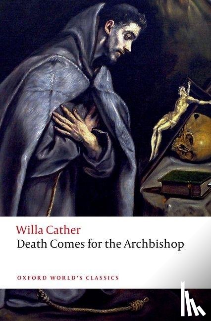 Cather, Willa - Death Comes for the Archbishop