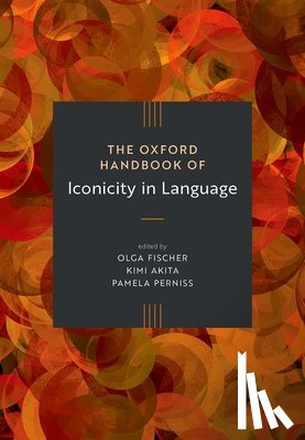 Fischer, Olga - The Oxford Handbook of Iconicity in Language