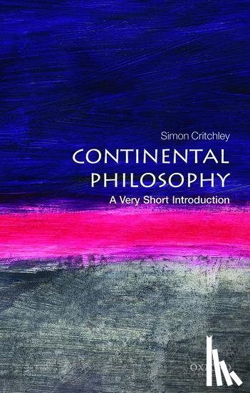 Critchley, Simon ( - Continental Philosophy