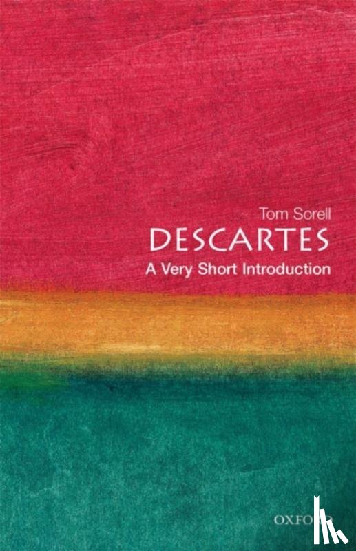 Sorell, Tom (Professor of Philosophy - Descartes