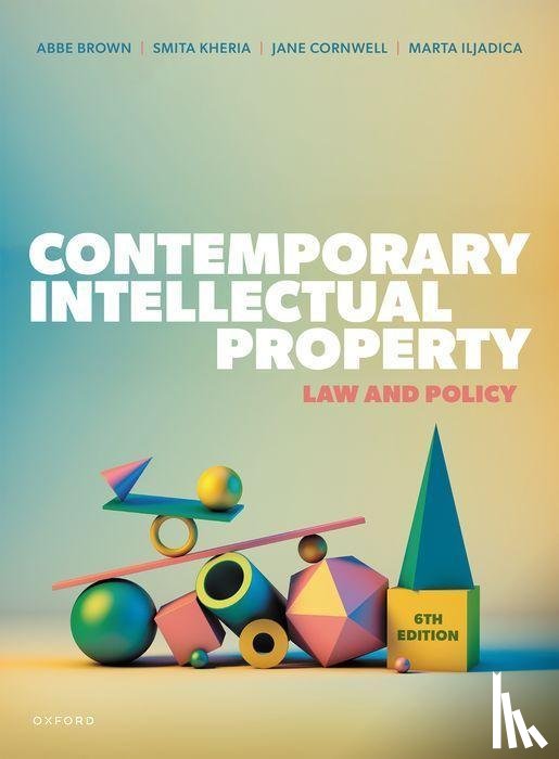 Brown, Abbe (Professor in Intellectual Property Law, Kheria, Smita (Senior Lecturer in Intellectual Property Law, Cornwell, Jane (Senior Lecturer in Intellectual Property Law, Iljadica, Marta (Senior Lecturer in Intellectual Property Law - Contemporary Intellectual Property