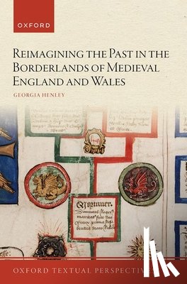 Henley, Georgia (Assistant Professor of English - Reimagining the Past in the Borderlands of Medieval England and Wales