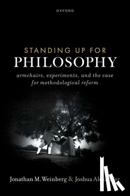 Alexander, Joshua (Professor of Philosophy, Weinberg, Jonathan M. (Professor of Philosophy - Standing Up for Philosophy