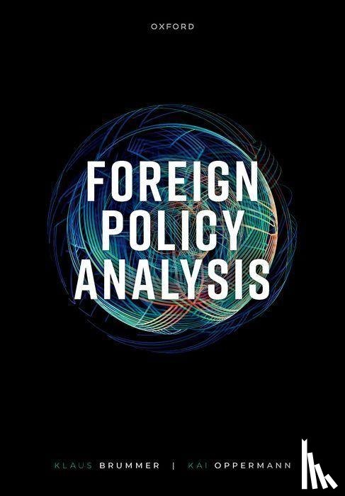Brummer, Klaus (Professor of International Relations, Oppermann, Kai (Professor for International Politics - Foreign Policy Analysis