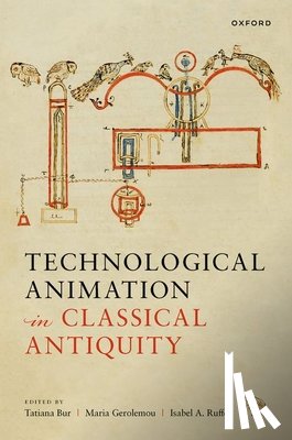  - Technological Animation in Classical Antiquity