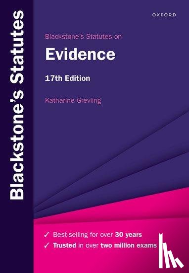 Grevling, Katharine (Associate Professor of Law - Blackstone's Statutes on Evidence