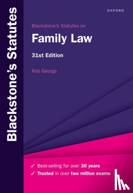 George, Rob (Professor of Law and Policy - Blackstone's Statutes on Family Law