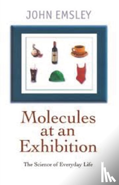 Emsley, John (Science Writer in Residence - Molecules at an Exhibition