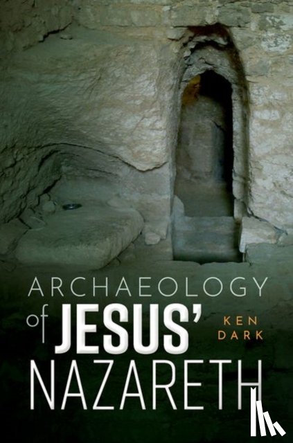 Dark, Ken (Professor at the Department of Theology and Religious Studies - Archaeology of Jesus' Nazareth
