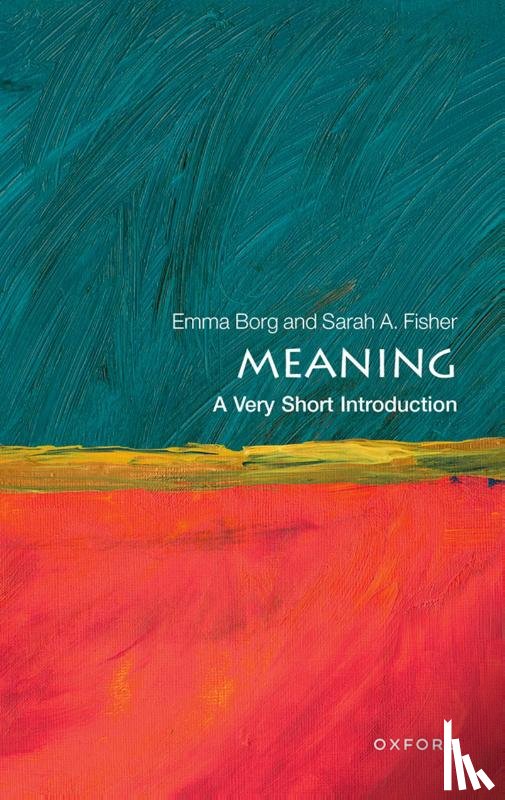 Borg, Emma (Professorial Research Fellow, Fisher, Sarah A. (Lecturer - Meaning
