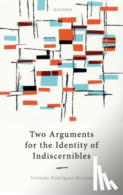 Rodriguez-Pereyra, Gonzalo (University of Oxford) - Two Arguments for the Identity of Indiscernibles