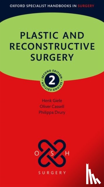 Giele, Prof Henk (Consultant in Plastic, Cassell, Mr Oliver (Consultant Plastic and Reconstructive Surgeon, Drury, Philippa (Specialist Registrar - Plastic and Reconstructive Surgery