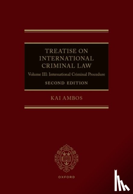 Ambos, Kai (Chair of Criminal Law - Treatise on International Criminal Law