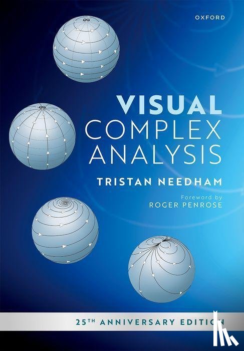 Needham, Tristan (Professor of Mathematics - Visual Complex Analysis