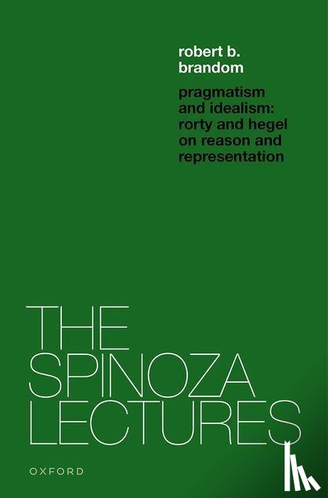 Brandom, Robert B. (Distinguished Professor of Philosophy - Pragmatism and Idealism
