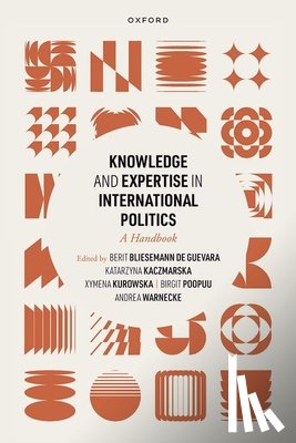  - Knowledge and Expertise in International Politics