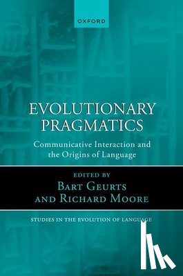  - Evolutionary Pragmatics