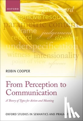 Cooper, Robin (Professor Emeritus and Senior Researcher - From Perception to Communication