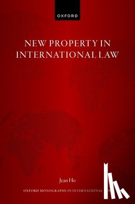 Ho, Dr Jean (Associate Professor of Law - New Property in International Law